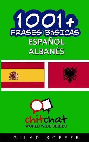 1001+ Frases Basicas Espanol - Albanes
