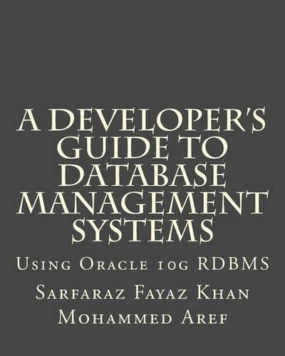 A Developer's Guide to Database Management Systems
