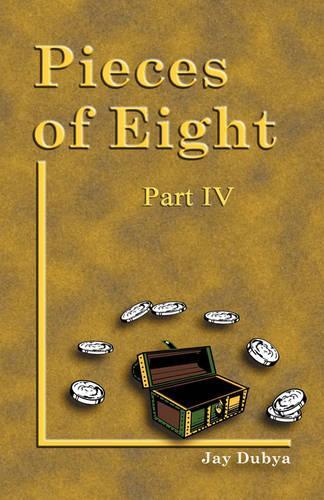 Pieces of Eight IV: (English)