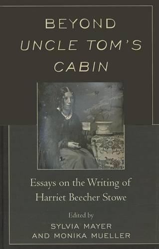 Beyond Uncle Tom's Cabin