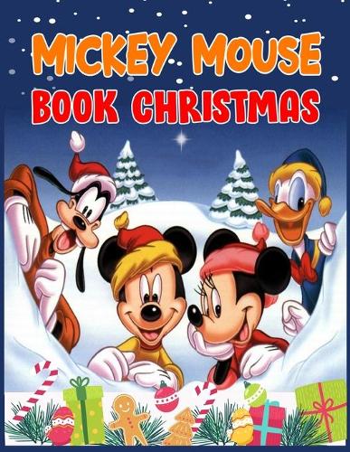Mickey Mouse Book Christmas: Mickey Mouse Book Christmas, Mickey Mouse Coloring Book For Adults. 40 Page - 8.5" x 11"