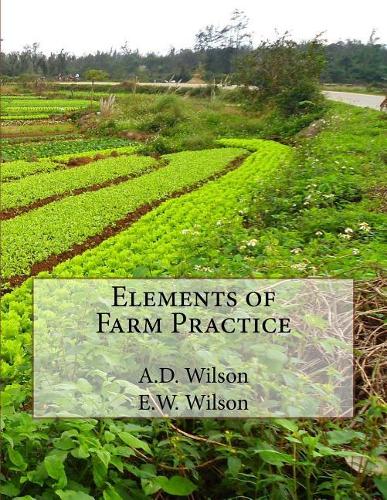 Elements of Farm Practice