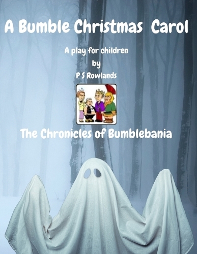 A Bumble Christmas Carol