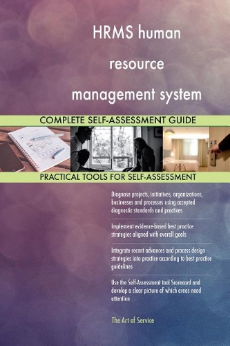 HRMS human resource management system Complete Self-Assessment Guide