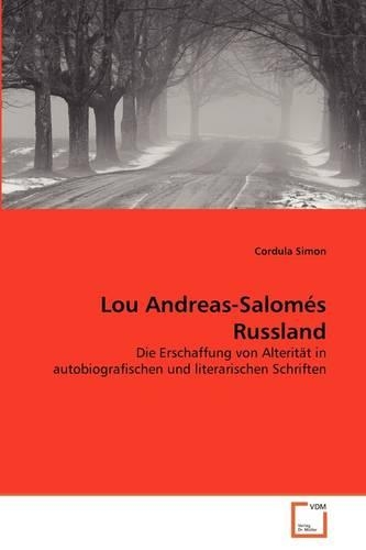 Lou Andreas-Salomés Russland: (German)