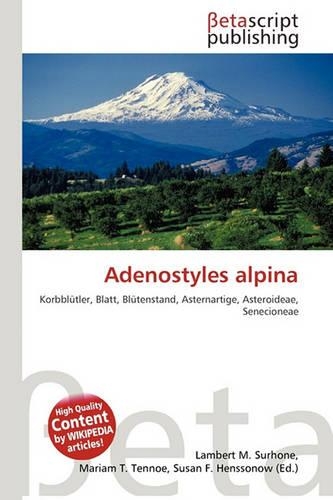 Adenostyles Alpina: (German)