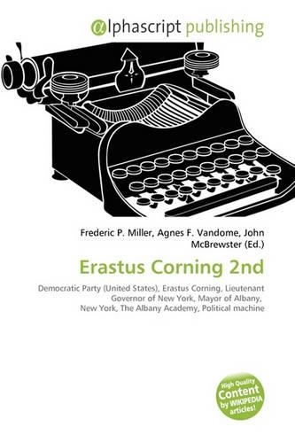 Erastus Corning 2nd: (English)