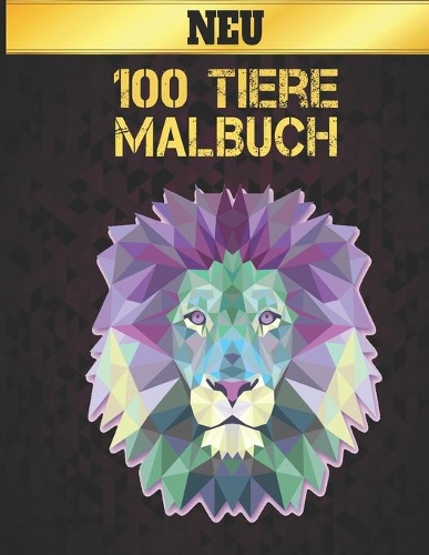 100 Tiere Malbuch