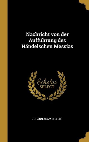 Nachricht von der Aufführung des Händelschen Messias