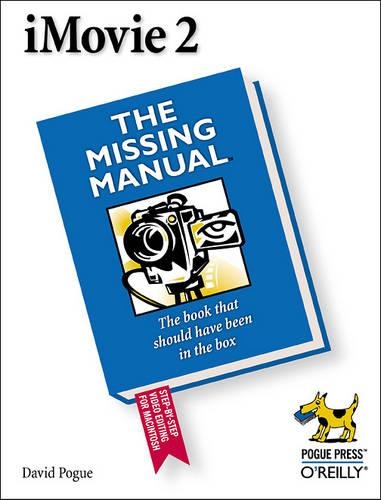 iMovie 2 â€“ The Missing Manual
