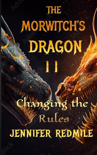 Morwitch II: Changing the Rules(2 Morwitch)