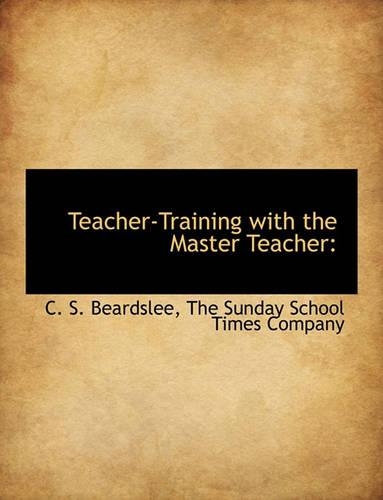 Teacher-Training with the Master Teacher