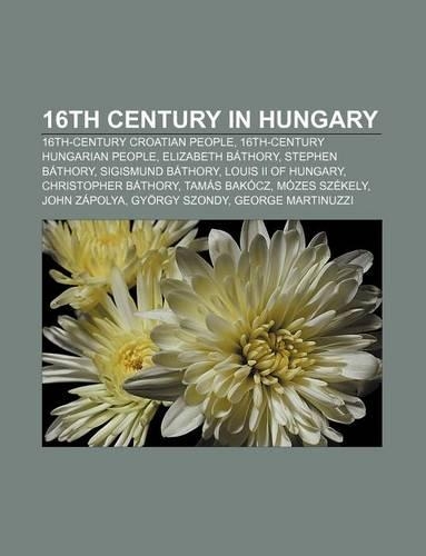 16th Century in Hungary