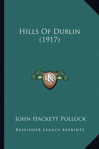 Hills Of Dublin (1917)