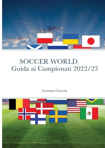 Soccer World - Guida AI Campionati 2022/23