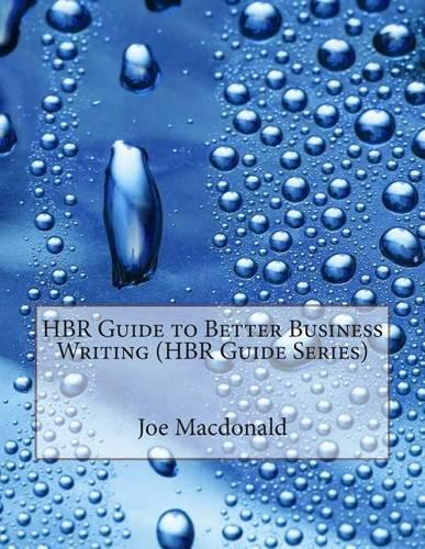 HBR Guide to Better Business Writing (HBR Guide Series)