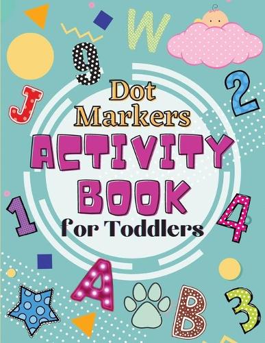 Dot Markers Activity Book for Toddlers