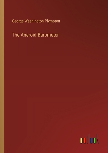 The Aneroid Barometer
