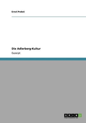 Die Adlerberg-Kultur