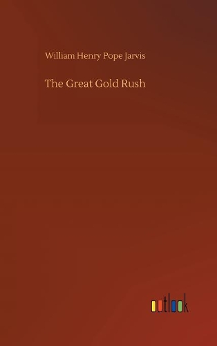 The Great Gold Rush