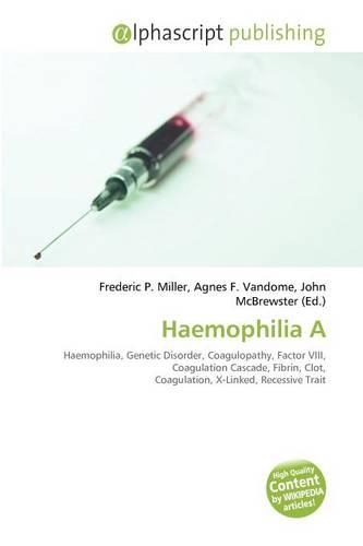 Haemophilia a