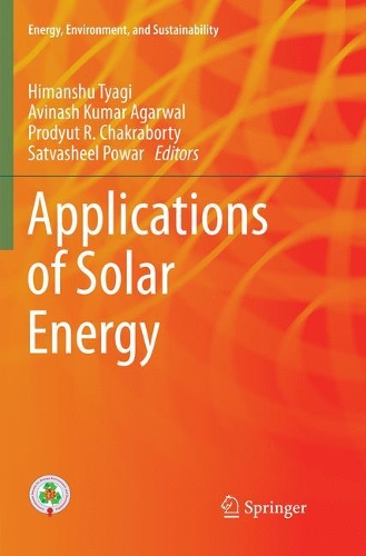 Applications of Solar Energy: (Energy, Environment, and Sustainability)