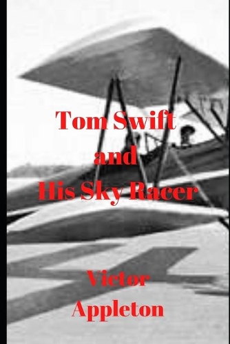 Tom Swift and His Sky Racer