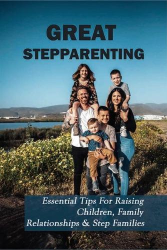 Great Stepparenting
