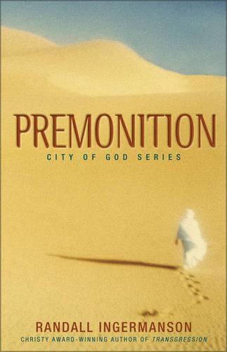Premonition: (No. 2 City of God S.)