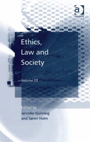 Ethics, Law and Society