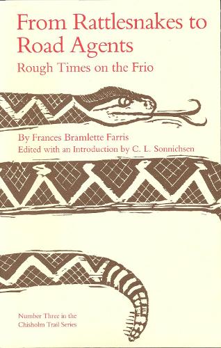 From Rattlesnakes to Road Agents