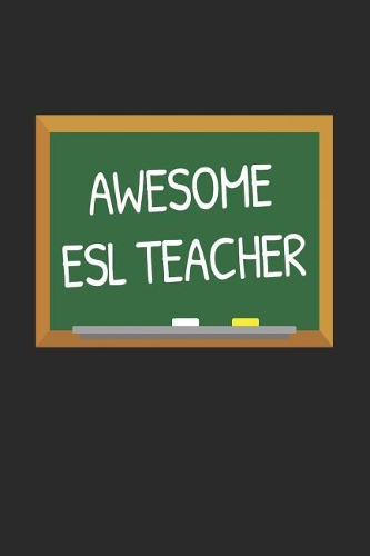 Awesome ESL Teacher