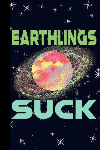 Earthlings Suck