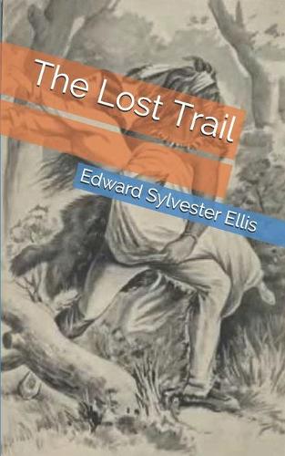 The Lost Trail