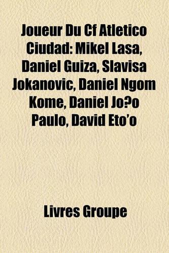 Joueur Du Cf Atltico Ciudad