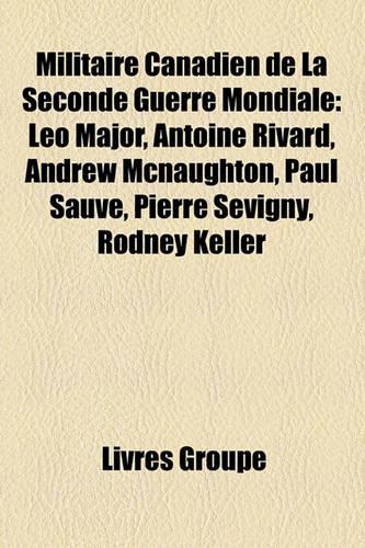 Militaire Canadien de La Seconde Guerre Mondiale