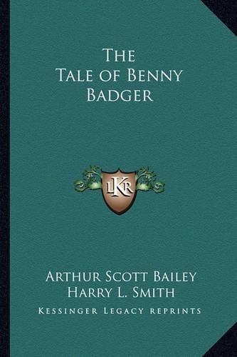 The Tale of Benny Badger