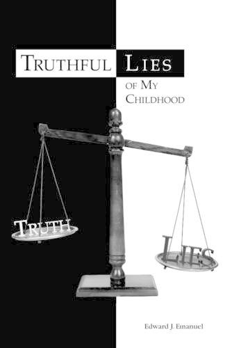 Truthful Lies of My Childhood