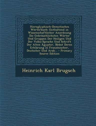 Hieroglyphisch-Demotisches Worterbuch