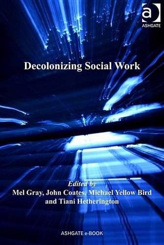 Decolonizing Social Work