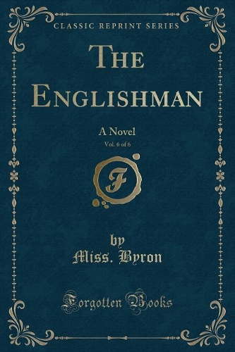 The Englishman, Vol. 6 of 6