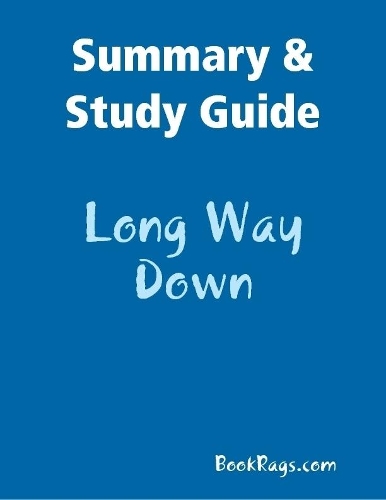 Summary & Study Guide: Long Way Down