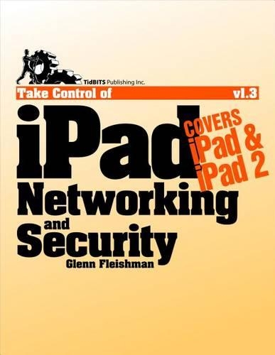 Take Control of iPad Networking & Security