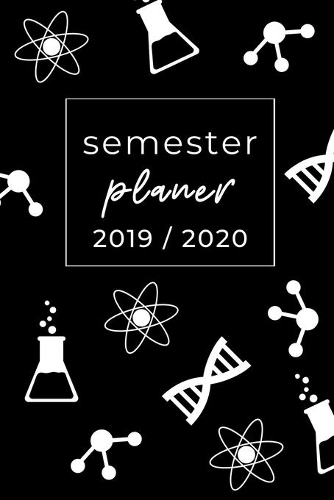 Semester Planer 2019 / 2020: A5 Coole Geschenkidee BLANKO zum Studium - Notizbuch für Studenten - Studienbeginn - Erstes Semester - Pruefung - Geburtstag - Terminkalender