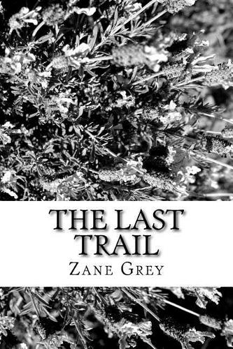 The Last Trail
