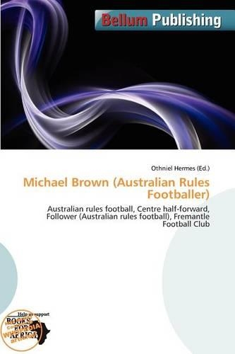 Michael Brown (Australian Rules Footballer): (English)