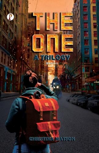 THE ONE A Trilogy Book 1