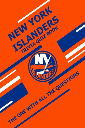 New York Islanders Trivia Quiz Book