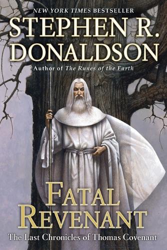 Fatal Revenant: The Last Chronicles of Thomas Covenant(Last Chronicles of Thomas Covenant)
