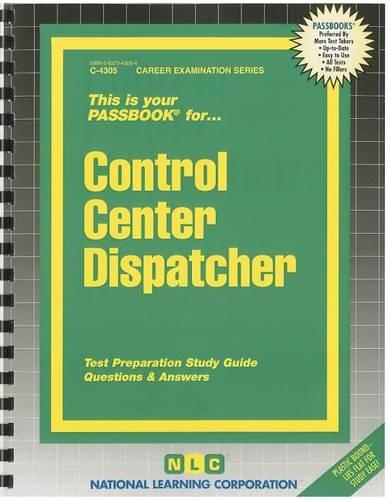 Control Center Dispatcher: Passbooks Study Guide